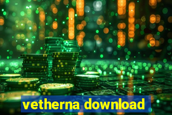 vetherna download